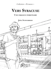 Vers Syracuse : Une Errance Ferroviaire