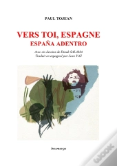Vers Toi, Espagne ; España Adentro