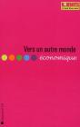 Vers Un Autre Monde Économique - Preview