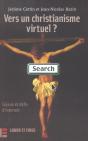 Vers Un Christianisme Virtuel ; Enjeux Et Defis D'Internet - Preview