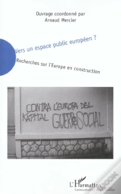 Capa do artigo Vers Un Espace Public Europeen ? Recherches Sur L