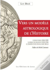 Vers Un Modele Astrologique De L'Histoire