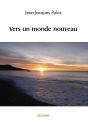 Vers Un Monde Nouveau - Preview