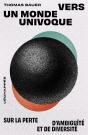 Vers Un Monde Univoque : Sur La Perte D'Ambiguïté Et De Diversité - Preview