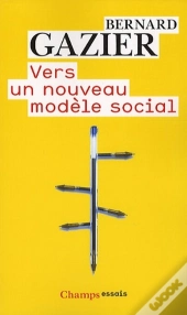 Vers Un Nouveau Modèle Social