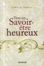 Vers Un Savoir Etre Heureux - Preview