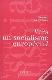 Vers Un Socialisme Européen?