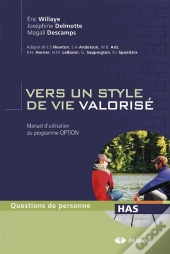 Vers Un Style De Vie Valorisé ; Manuel D'Utilisation Du Programme Option