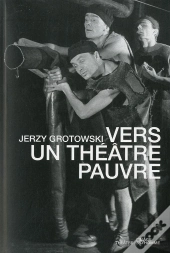 Vers Un Theatre Pauvre