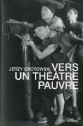 Vers Un Theatre Pauvre