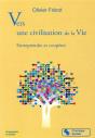 Vers Une Civilisation De La Vie ; Entreprendre Et Coopérer - Preview