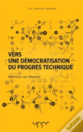 Vers Une Démocratisation Du Progrès Technique