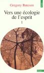 Vers Une Écologie De L'Esprit Tome 1 - Preview