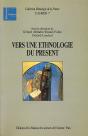 Vers Une Ethnologie Du Présent - Preview