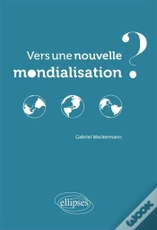 Capa do artigo Vers Une Nouvelle Mondialisation ?