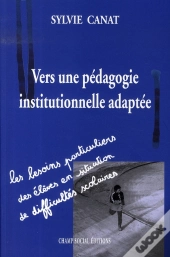 Vers Une Pédagogie Institutionnelle Adaptée