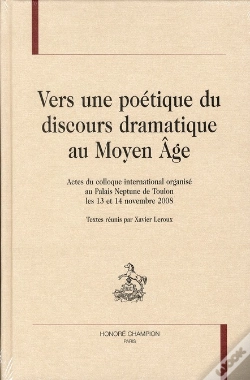Capa do artigo Vers Une Poétique Du Discours Dramatique Au Moyen Age