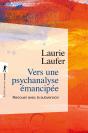 Vers Une Psychanalyse Émancipée : Renouer Avec La Subversion - Preview