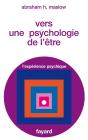 Vers Une Psychologie De L'Etre ; L'Experience Psychique - Preview