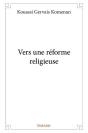 Vers Une Reforme Religieuse - Preview