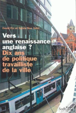 Capa do artigo Vers Une Renaissance Anglaise ? ; Dix Ans De Politique Travailliste De La Ville
