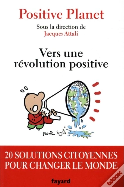 Capa do artigo Vers Une Révolution Positive ; 20 Solutions Citoyennes Pour Changer Le Monde