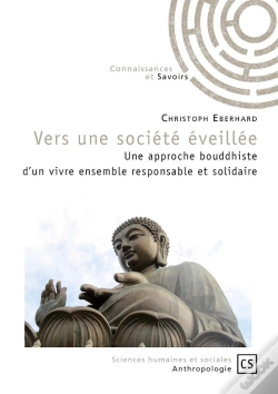 Capa do artigo Vers Une Société Éveillée ; Une Approche Bouddhiste D'Un Vivre Ensemble Responsable Et Solidaire