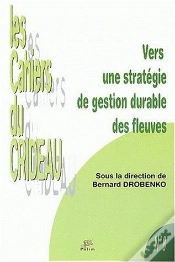 Capa do artigo Vers Une Stratégie De Gestion Durable Des Fleuves : Colloque De Limoges, 30 Janv. 2002