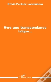 Vers Une Transcendance Laïque