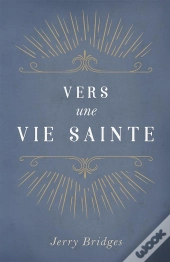 Vers Une Vie Sainte