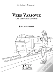 Vers Varsovie : Une Errance Ferroviaire