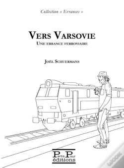 Capa do artigo Vers Varsovie : Une Errance Ferroviaire