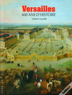 Capa do artigo Versailles ; 400 Ans D'Histoire