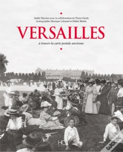 Capa do artigo Versailles ; À Travers Ma Carte Postale Ancienne