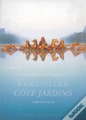 Versailles Côté Jardins