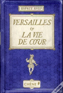 Capa do artigo Versailles Et La Vie De Cour