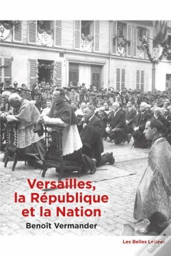 Capa do artigo Versailles, La République Et La Nation