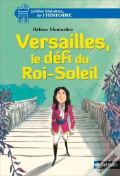 Capa do artigo Versailles, Le Défi Du Roi-Soleil