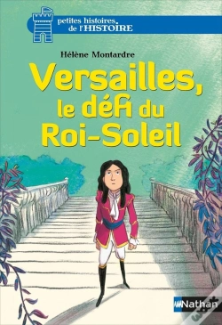 Capa do artigo Versailles, Le Défi Du Roi-Soleil