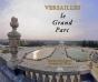 Versailles ; Le Grand Parc - Preview