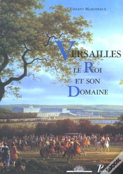 Capa do artigo Versailles, Le Roi Et Son Domaine