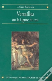 Capa do artigo Versailles Ou La Figure Du Roi
