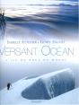 Versant Océan ; L'Île Du Bout Du Monde - Preview