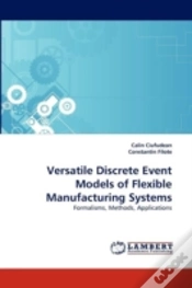 Capa do artigo Versatile Discrete Event Models Of Flexible Manufacturing Systems