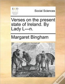 Capa do artigo Verses On The Present State Of Ireland. By Lady L---N.