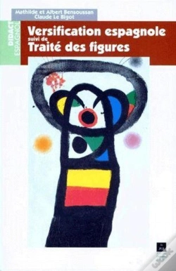 Capa do artigo Versification Espagnole ; Traité Des Figures