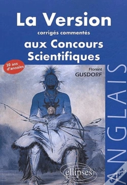 Capa do artigo Version Anglaise Aux Concours (La) - Corrigés Commentés Des Versions Aux Concours Des Grandes Écoles Scientifiques