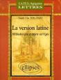 Version Latine (La) - Méthodologie Et Sujets Corrigés - Preview