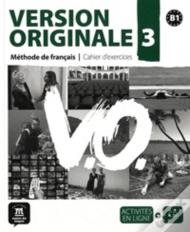 Version Originale 3 ; Cahier D'Exercices B1