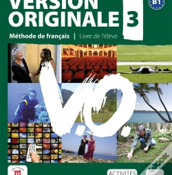 Capa do artigo Version Originale T.3 ; Niveau B1 ; Livre De L'Élève